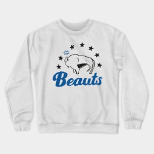 Buffalo Beauuuuts Crewneck Sweatshirt